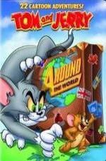 Watch Tom and Jerry: Around the World Megavideo