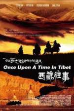 Watch Once Upon a Time in Tibet Megavideo