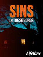 Watch Sins in the Suburbs Megavideo