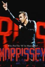 Watch Morrissey Who Put the M in Manchester Megavideo