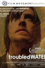 Watch Troubled Water Megavideo