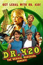 Watch Dr. 420 Megavideo