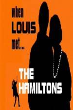 Watch When Louis Met the Hamiltons Megavideo