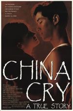 Watch China Cry: A True Story Megavideo