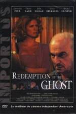 Watch Redemption of the Ghost Megavideo