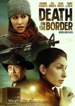 Watch Death on the Border Megavideo