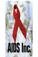 Watch AIDS Inc. Megavideo