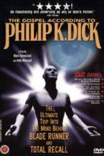 Watch The Gospel According to Philip K Dick Megavideo