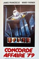 Watch Concorde Affaire \'79 Megavideo