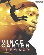 Watch Vince Carter: Legacy Megavideo