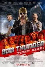 Watch Bob Thunder: Internet Assassin Megavideo