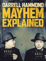 Watch Darrell Hammond: Mayhem Explained (TV Special 2018) Megavideo