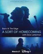 Watch Bono & The Edge: A Sort of Homecoming with Dave Letterman Megavideo