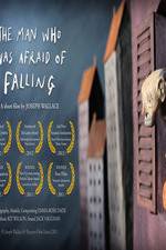 Watch The Man Who Was Afraid of Falling Megavideo