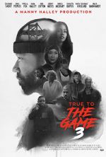 Watch True to the Game 3 Megavideo