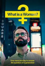 Watch What Is a Woman? Megavideo