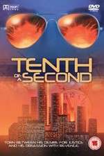 Watch Tenth of a Second Megavideo
