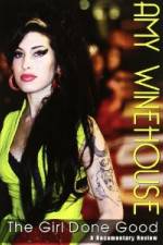 Watch Amy Winehouse: The Girl Done Good Megavideo