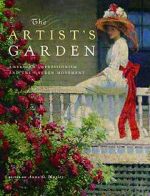 Watch Exhibition on Screen: The Artist\'s Garden: American Impressionism Megavideo