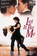 Watch Let It Be Me Megavideo