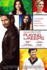 Watch Playing for Keeps Megavideo