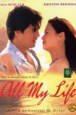 Watch All My Life Megavideo