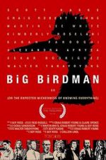 Watch Big Birdman Megavideo