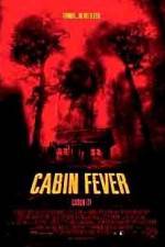 Watch Cabin Fever Megavideo