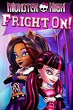Watch Monster High: Fright On Megavideo