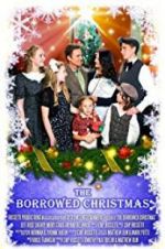 Watch The Borrowed Christmas Megavideo