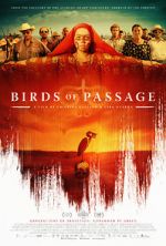 Watch Birds of Passage Megavideo