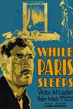 Watch While Paris Sleeps Megavideo