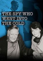 Watch The Spy Who Went Into the Cold Megavideo