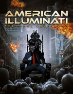 Watch American Illuminati: The Final Countdown Megavideo