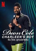 Watch Deon Cole: Charleen's Boy Megavideo