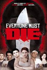 Watch Everyone Must Die! Megavideo