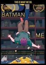 Watch Batman and Me Megavideo
