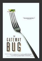 Watch The Gateway Bug Megavideo