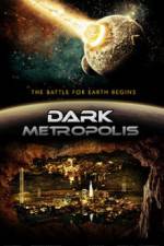 Watch Dark Metropolis Megavideo