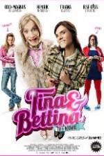 Watch Tina & Bettina - The Movie Megavideo