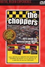 Watch The Choppers Megavideo
