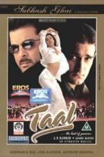 Watch Taal Megavideo