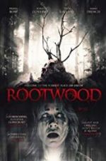 Watch Rootwood Megavideo