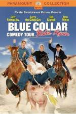 Watch Blue Collar Comedy Tour Rides Again Megavideo