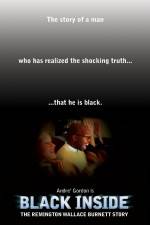Watch Black Inside: The Remington Wallace Burnett Story Megavideo