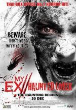 Watch My Ex 2: Haunted Lover Megavideo