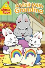 Watch Max and Ruby Visit With Grandma Megavideo