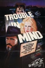 Watch Trouble in Mind Megavideo