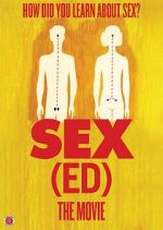 Watch Sex(Ed) the Movie Megavideo