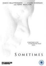 Watch Sometimes (Short 2011) Megavideo